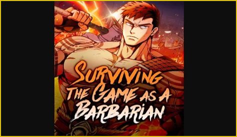 Surviving The Game as a Barbarian Chapter 44 Release Date, Spoiler, Raw Scan, Where To Read & Everything You Need to Know